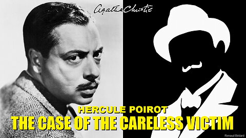 AGATHA CHRISTIE'S HERCULE POIROT 1945-02-22 THE CASE OF THE CARELESS VICTIM (RADIO DRAMA)
