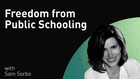 Freedom from Public Schooling with Sam Sorbo (WiM189)