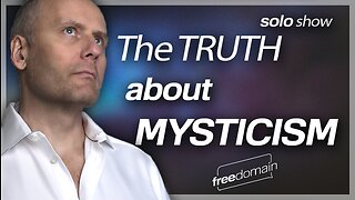 The Truth About Mysticism