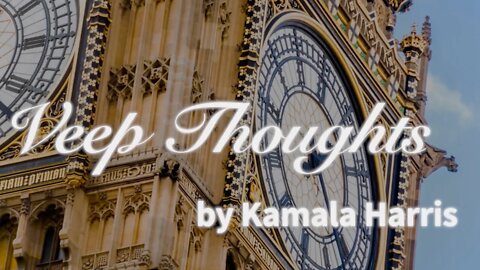Veep Thoughts by #KamalaHarris: Time #Shorts