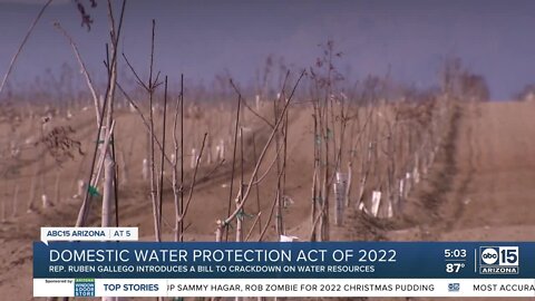 Rep. Gallego introduces Domestic Water Protection Act of 2022