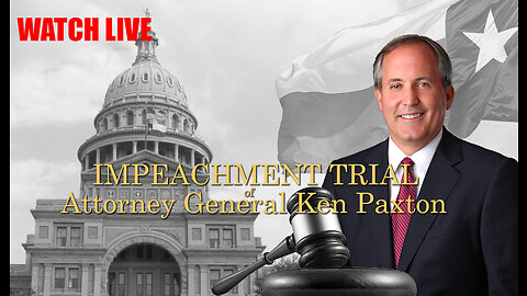 170: Day 2, Afternoon: Ken Paxton Trial LIVE