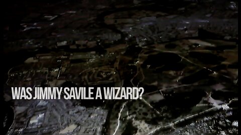 Was Jimmy Savile A Wizard？ ｜ Full