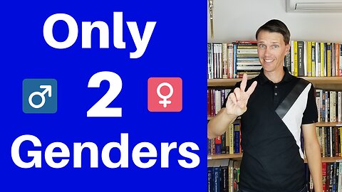 Only 2 Genders!