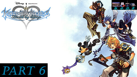 Kingdom Hearts - Birth By Sleep Playthrough 6