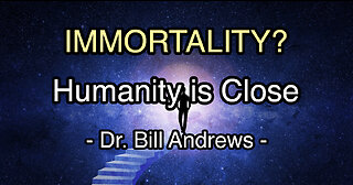 Immortality is on our Doorstep, Pet Immortality can Happen Now w/ Dr. Bill Andrews (1of2)