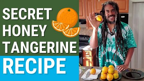 HONEY TANGERINE RECIPE TO QUICKLY REMOVE TOXIC MUCUS FROM YOUR BODY