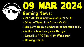 Gaming Deals | RX 7700 XT | Ghost of Tsushima DC | Dragon´s Dogma 2 | Deals | 09 MAR 2024