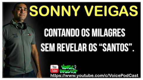 DJ SONNY VEIGAS ( ARNON) - Voice PodCast #3
