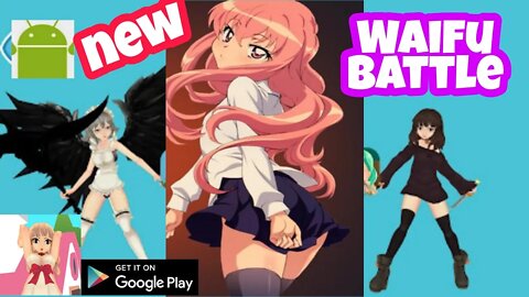 Waifu Battle - for Android