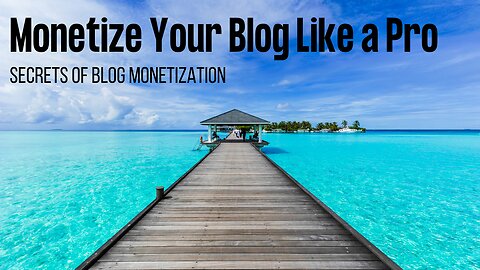 "Turn Your Passion Into Profit: Tried-and-Tested Strategies for Monetizing Your Blog!"