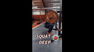 Squat Deep! How low can you go?