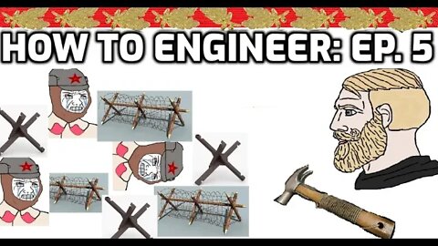 2022 Enlisted: How To Engineer 5 - Impregnable Defense + Death Traps