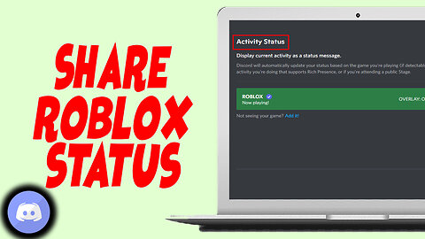 How To Add Roblox To Discord Status