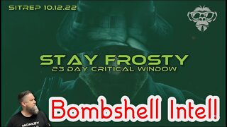 Monkey Werx SITREP 10.12.22 - Stay Frosty - 23 Day Window!!