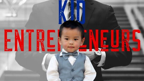 Kid Entrepreneurs: Help your Kids Start a Business