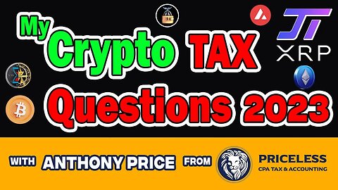 My Crypto Tax Questions - LLC, Trades, Staking, Airdrops, and More - Anthony Price