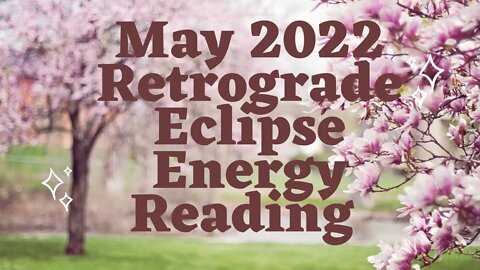 May 2022 Retrograde Eclipse Reading: Lightning Strike