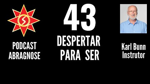 DESPERTAR PARA SER - AUDIO DE PODCAST 43