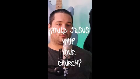 Would Jesus whip YOUR Church? #church #god #religion #godisgood #satan