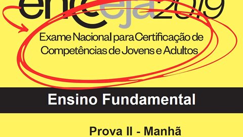 📗 [RESOLUÇÃO DA PROVA] - Matemática - ENCCEJA 2019 - Ensino Fundamental