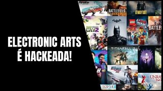 Electronic Arts é Hackeada e tem Dados de Games Roubados