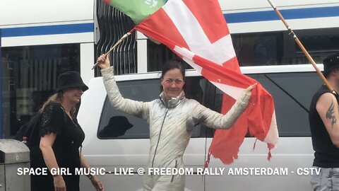 Space Girl Music Denmark - live @ Amsterdam Freedom Rally 4 Sept 22 - CSTV