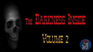 The Darkness Inside | Volume 2 | Supernatural StoryTime E264