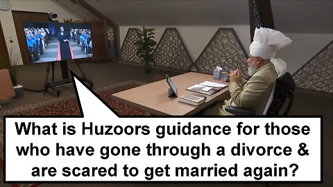 What is Huzoors guidance for those who have gone through a divorce & are scared to get married again