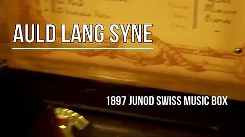 Happy New Year from Time Traveler Music - Auld Lang Syne Music Box