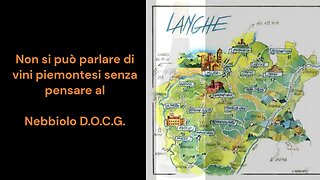 I VINI ITALIANI : 3) IL PIEMONTE. Alla scoperta dei vini italiani regione per regione.