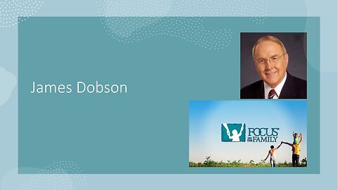 GIANTS of Family Ministry #1 James Dobson