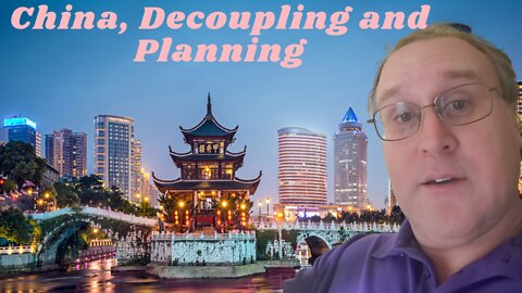 China, Decoupling and Planning
