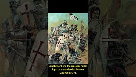 The Ninth Crusade (Lord Edward's Crusade)