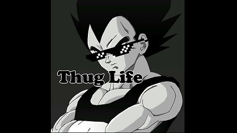 Vegeta didnt choose the thug life...