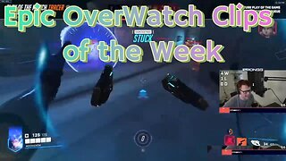 Overwatch 2 "Must-See Overwatch Twitch Clips of the Week! #12