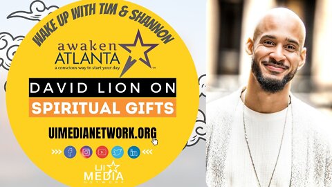 Awaken Atlanta: David Lion on Spiritual Gifts