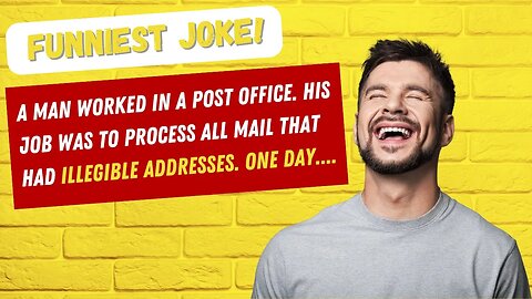 🤣 FUNNIEST JOKE OF THE DAY - A man worked in a post office , one day....