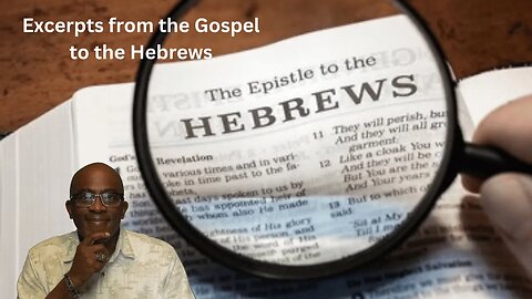 The Gospel to The Hebrews