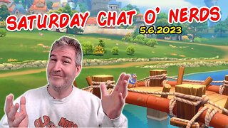 🔴 Saturday Night Nerd Chat! | LIVE From Florida! | 5.6.2023 🤓🖖
