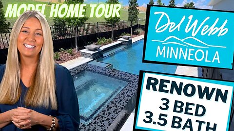 Discover Minneola's Best 55+ Community Del Webb's Renown Model Home Walkthrough