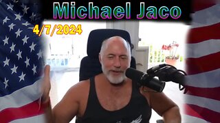 Michael Jaco Update Today Apr 7: Timeline Jump In Consciousness And How Will Serve Us Going Forward?