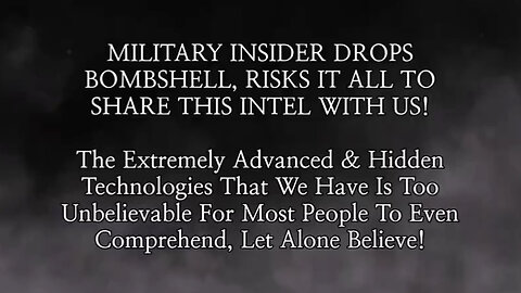 Military Insider Drops Bombshell, Risks It All to Share This Intel with us