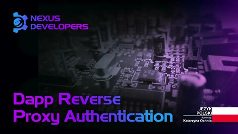 Dapp Reverse Proxy Authentication - Nexus Developers PL