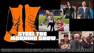 Steel Toe Morning Show 03-06-23: They Went and Made Chocolate Political