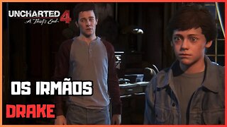 EPISÓDIO 16: OS IRMÃOS DRAKE | UNCHARTED 4 COLEÇÃO LEGADO DOS LADRÕES (PS5)