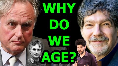 Why Do We Age? Richard Dawkins & Bret Weinstein