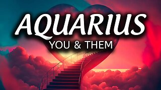 AQUARIUS♒ You Have A Love Coming In That Will Be Envied By Most!