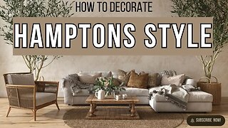 Hamptons Style Interior: Timeless Elegance for Your Home