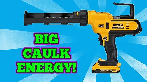 Make Caulking Fast And Easy With This DeWALT 20V Caulk Gun!